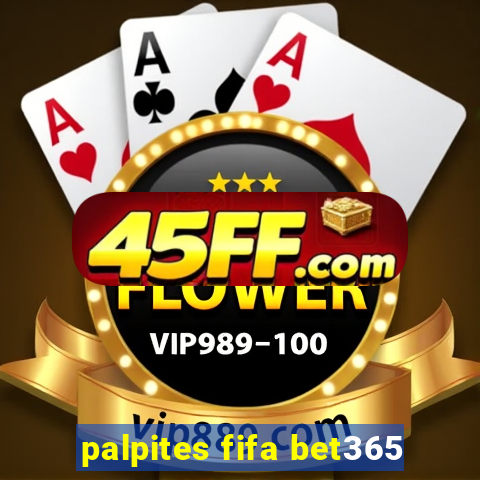 palpites fifa bet365